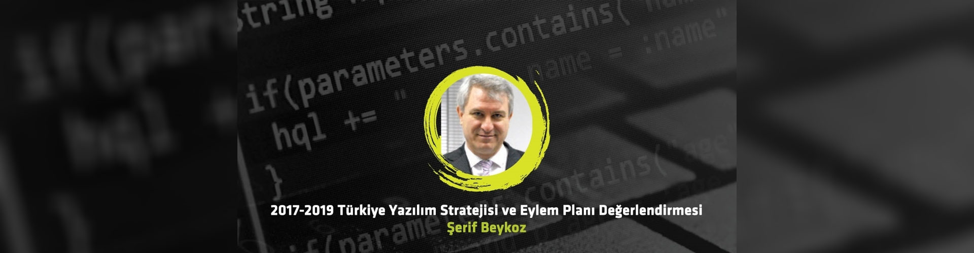 2017-2019 Türkiye Yazılım Stratejisi ve Eylem Planı Değerlendirmesi